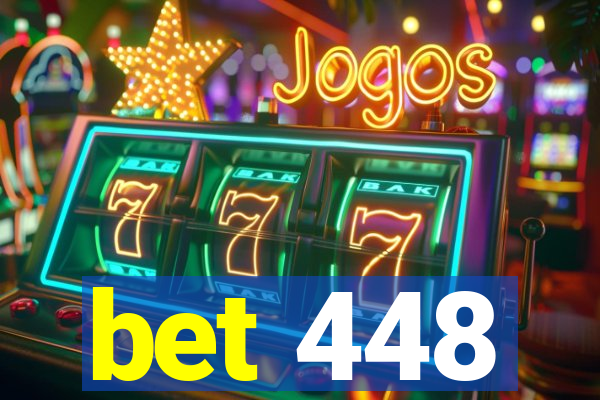 bet 448
